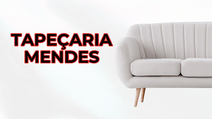 Tapeçaria Mendes – Reforma de Estofados